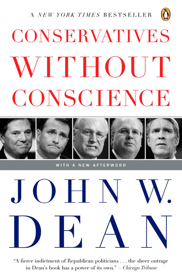 Conservatives Without Conscience book cover by John W. Dean