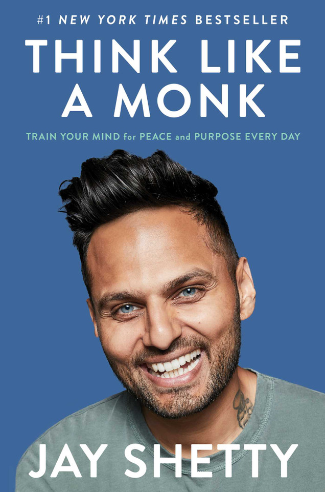 Think Like a Monk: Train Your Mind for Peace and Purpose Every Day book cover by Jay Shetty
