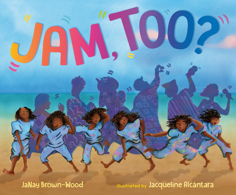 Jam, Too? book cover by JaNay Brown-Wood