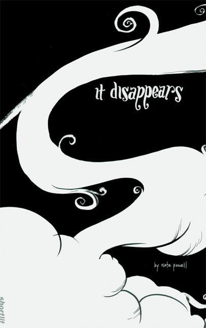 It Disappears . . . book cover by Nate Powell