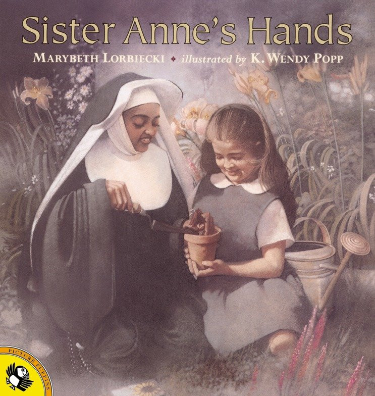 Sister Anne's Hands book cover by Marybeth Lorbiecki