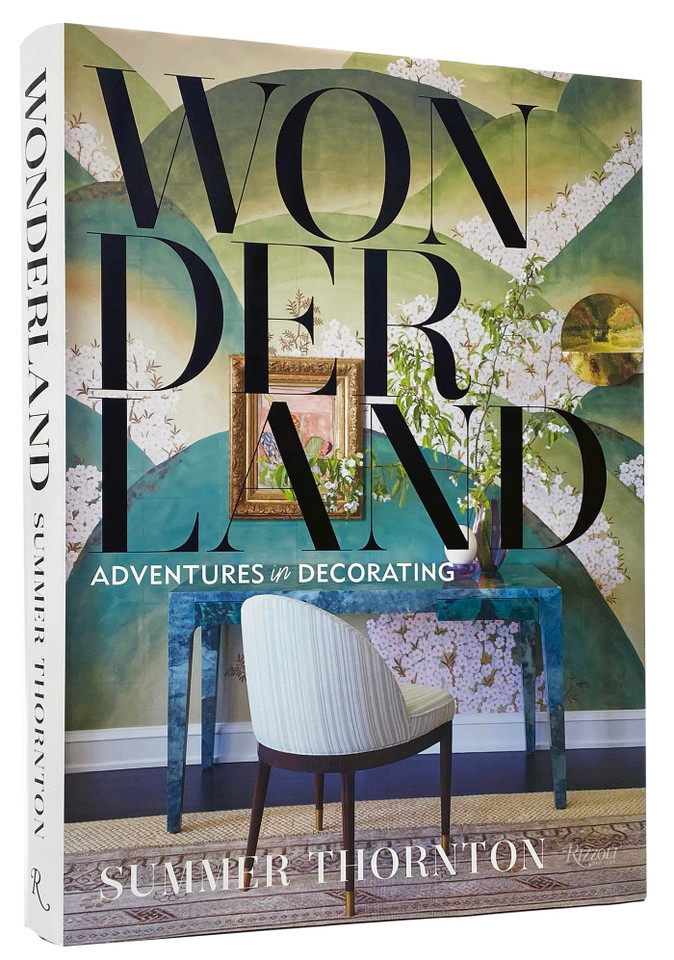 Wonderland: Adventures in Decorating book cover by Summer Thornton