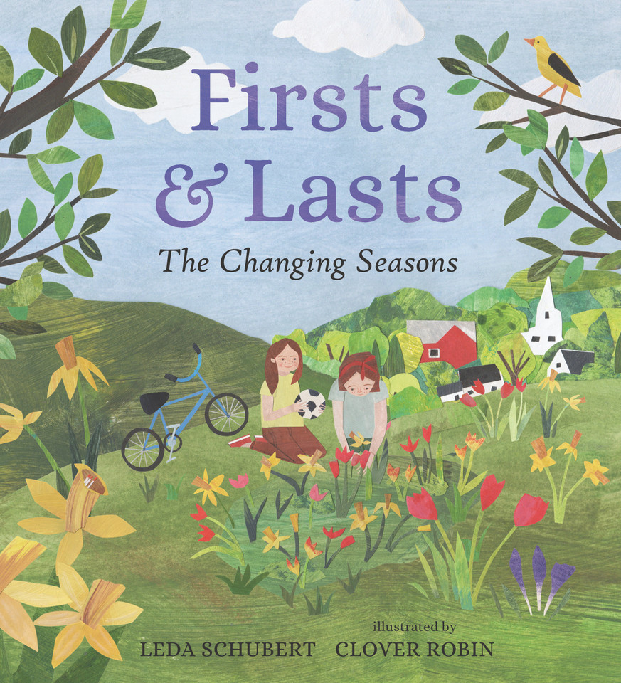 Firsts and Lasts: The Changing Seasons book cover by Leda Schubert