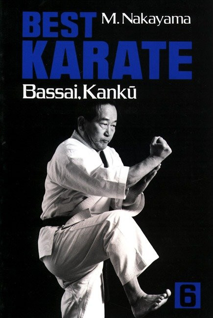 Best Karate, Vol.6: Bassai, Kanku (Best Karate Series) book cover by Masatoshi Nakayama