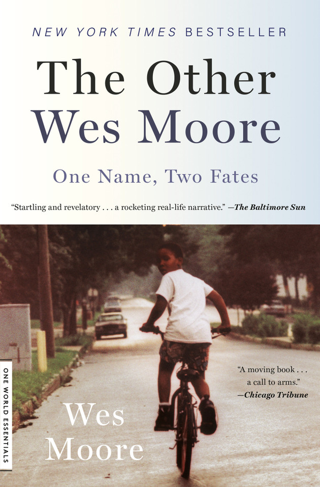 The Other Wes Moore: One Name, Two Fates (One World Essentials) book cover by Wes Moore