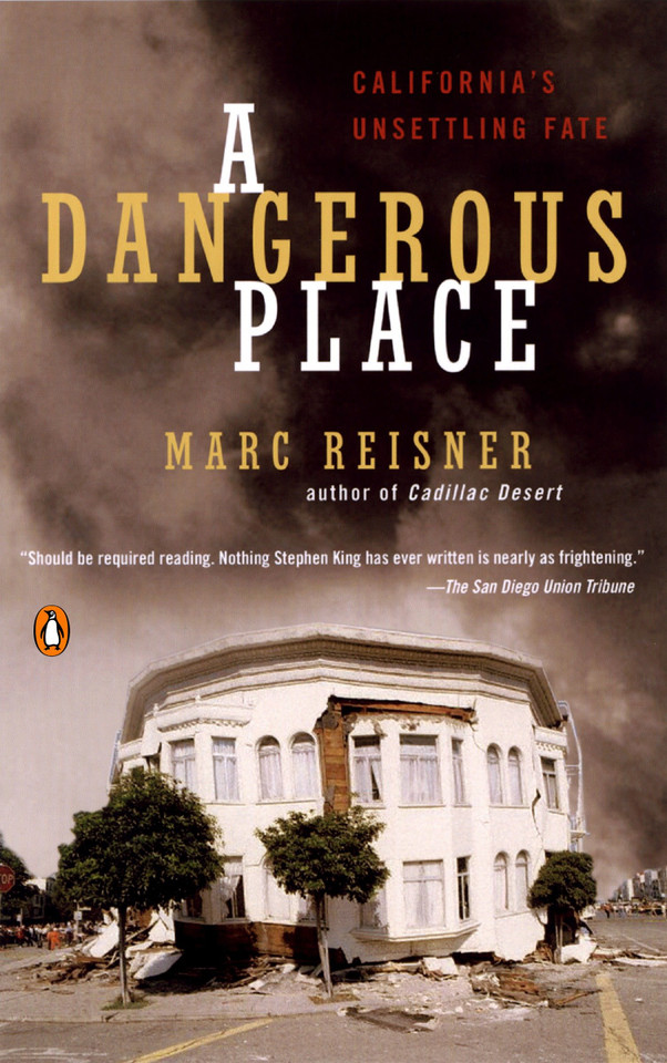 A Dangerous Place: California's Unsettling Fate book cover by Marc Reisner