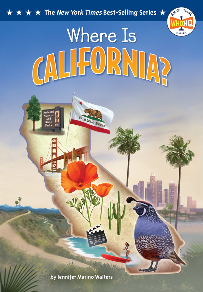 Where Is California? (Who HQ: The 50 States) book cover by Jennifer Marino Walters, Who HQ