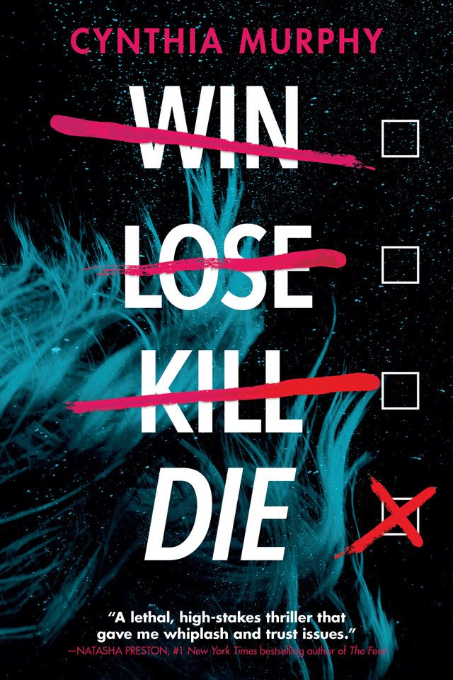 Win Lose Kill Die book cover by Cynthia Murphy