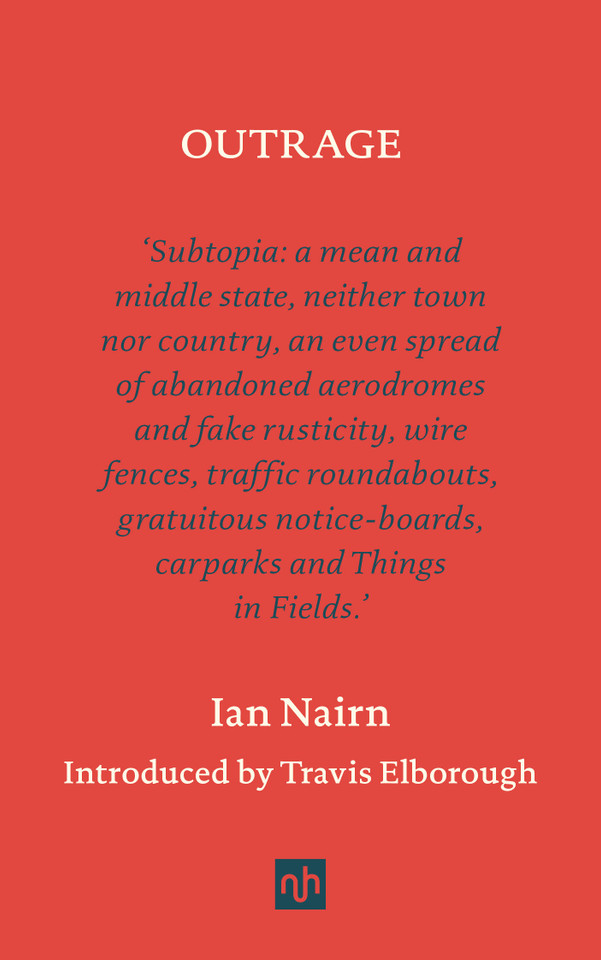 Outrage book cover by Ian Nairn