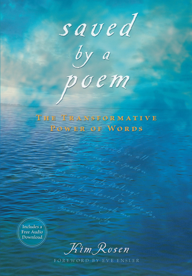 Saved by a Poem: The Transformative Power of Words book cover by Kim Rosen