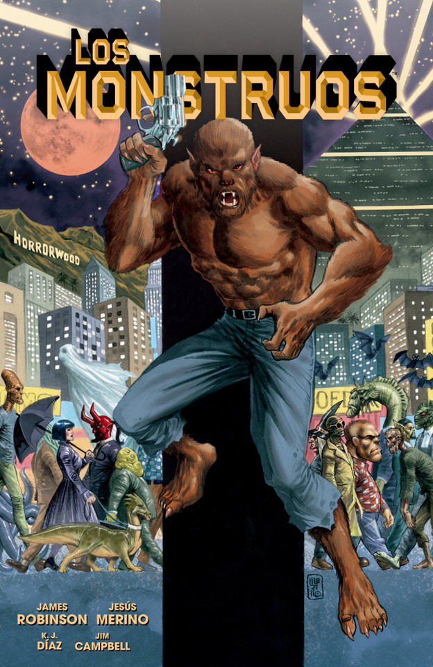 Los Monstruos (Los Monstruos) book cover by James Robinson