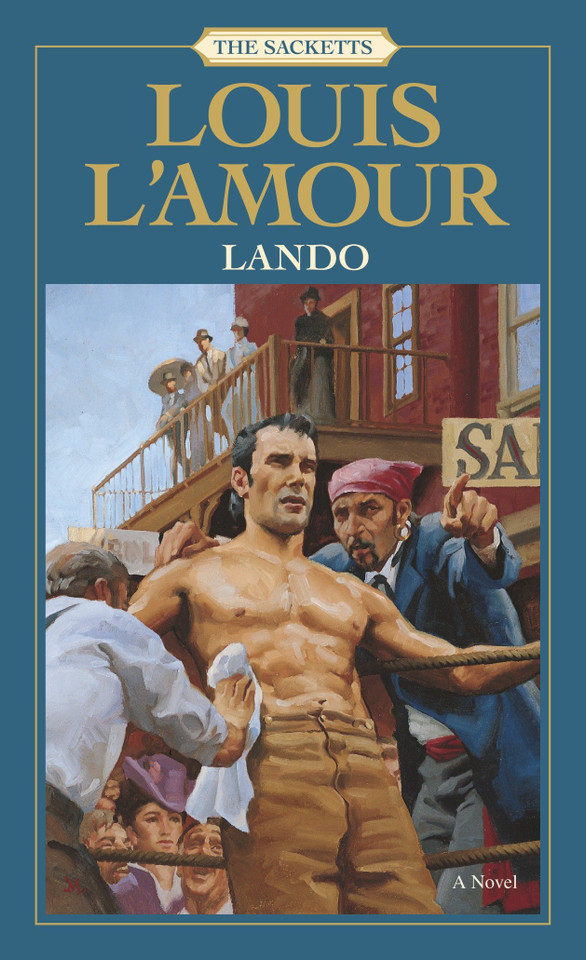 Lando: The Sacketts: A Novel (Sacketts) book cover by Louis L'Amour