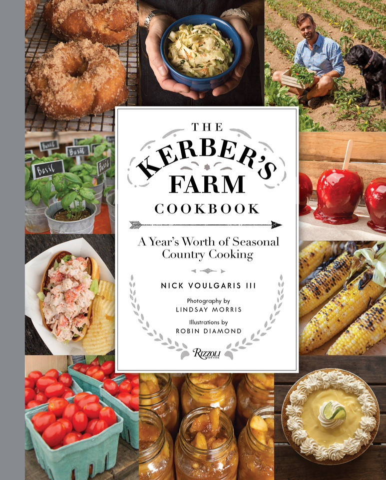 The Kerber's Farm Cookbook: A Year's Worth of Seasonal Country Cooking book cover by Nick Voulgaris III