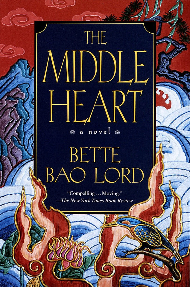 Middle Heart: A Novel book cover by Bette Bao Lord