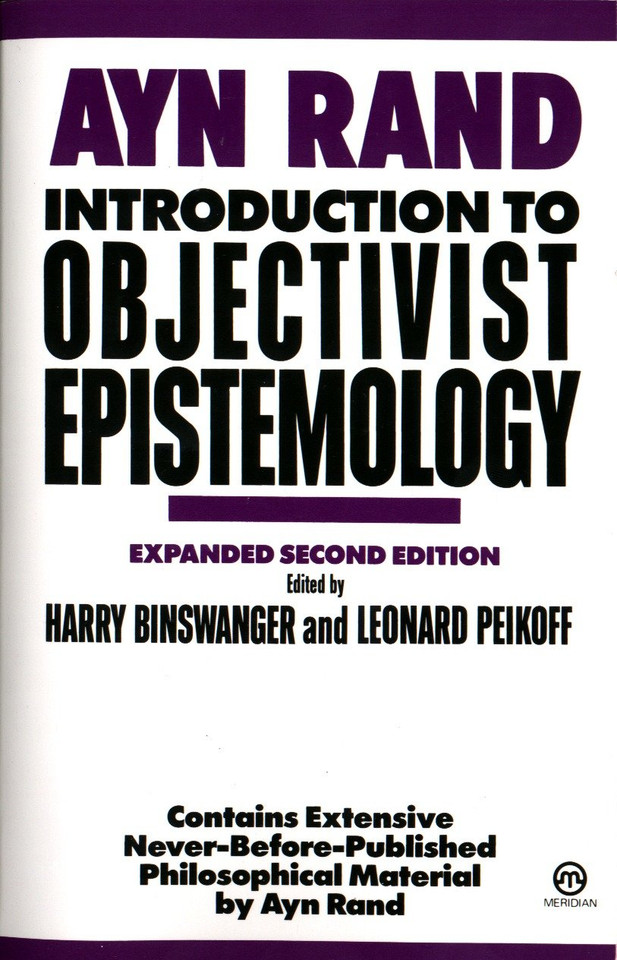 Introduction to Objectivist Epistemology: Expanded Second Edition book cover by Ayn Rand