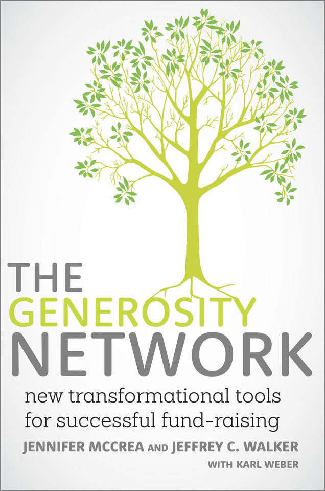 The Generosity Network: New Transformational Tools for Successful Fund-Raising book cover by Jennifer McCrea, Jeffrey C. Walker, Karl Weber