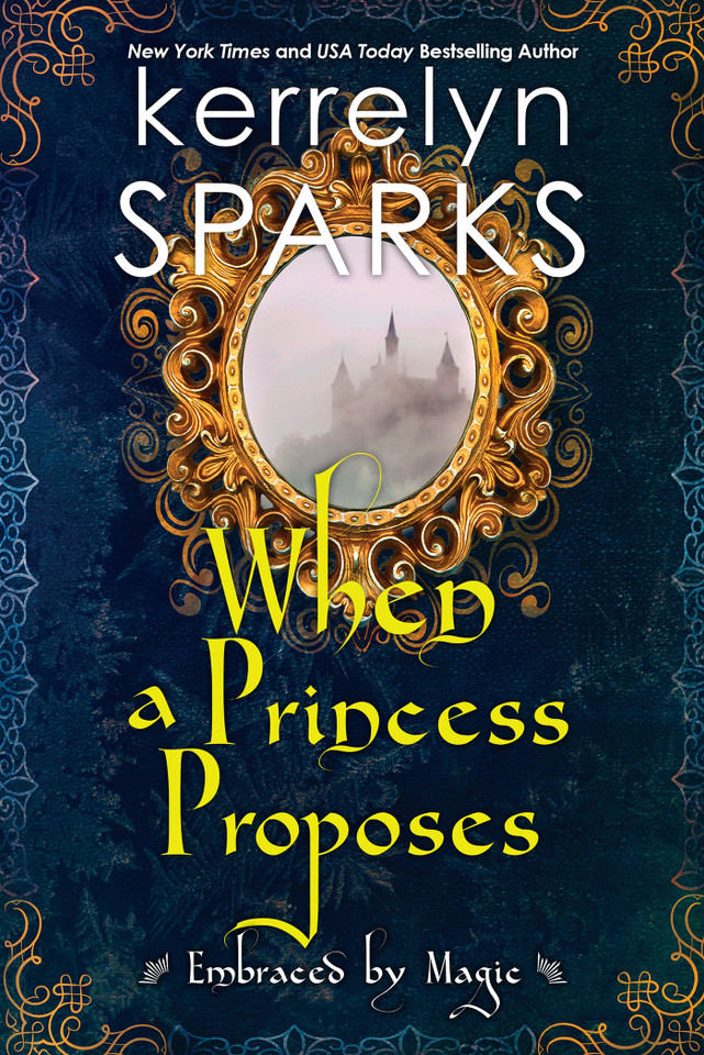When a Princess Proposes (Embraced by Magic) book cover by Kerrelyn Sparks