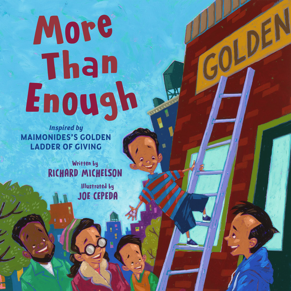 More Than Enough: Inspired by Maimonidess Golden Ladder of Giving book cover by Richard Michelson