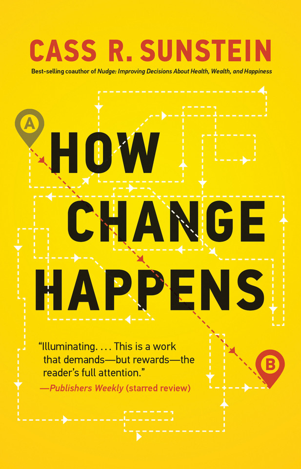 How Change Happens book cover by Cass R. Sunstein