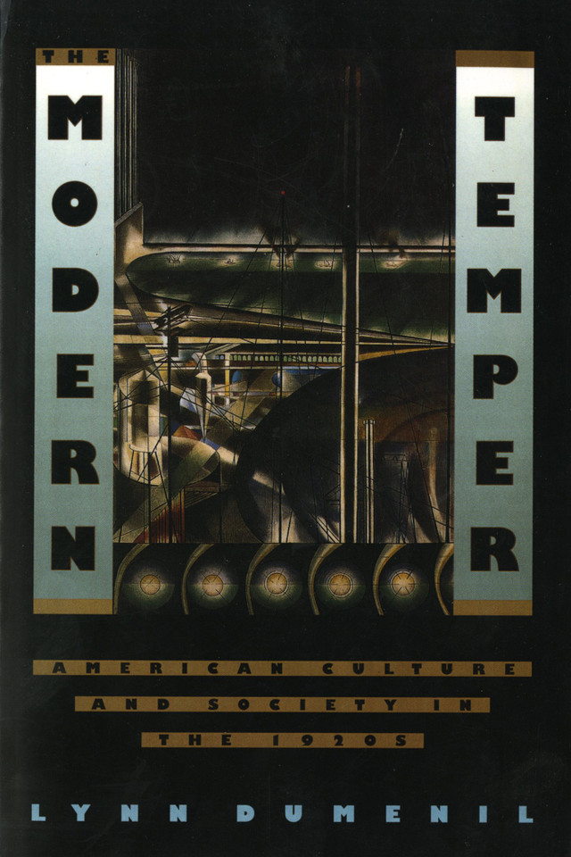 The Modern Temper: American Culture and Society in the 1920s book cover by Lynn Dumenil