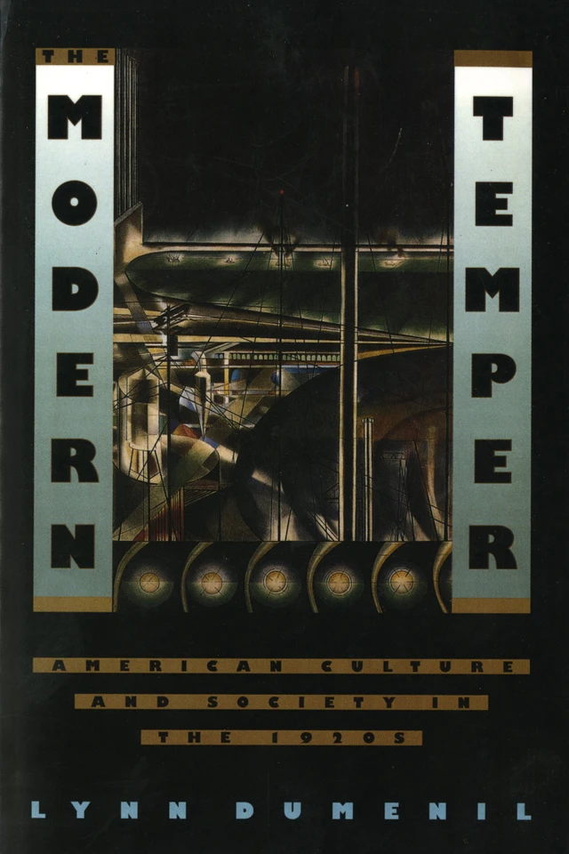 The Modern Temper: American Culture and Society in the 1920s book cover by Lynn Dumenil