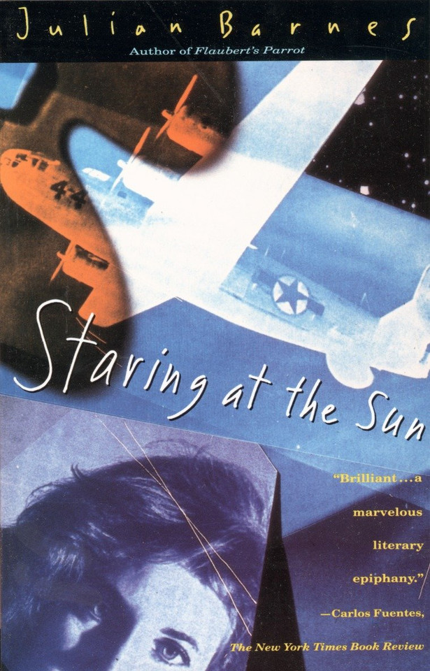 Staring at the Sun (Vintage International) book cover by Julian Barnes