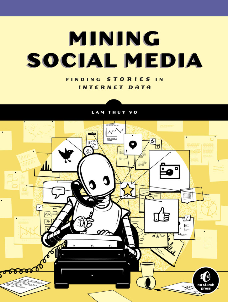 Mining Social Media: Finding Stories in Internet Data book cover by Lam Thuy Vo