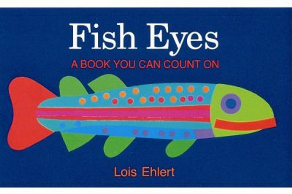 Fish Eyes : A Book You Can Count On Cover
