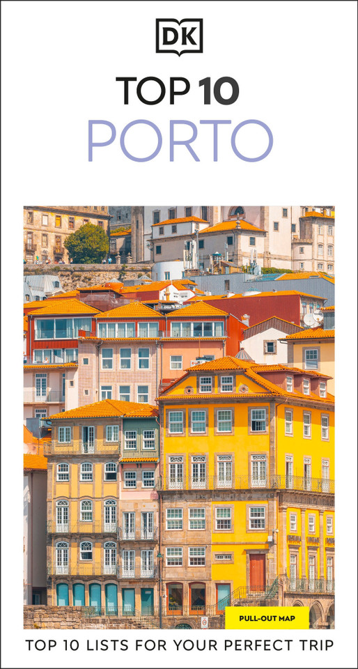 DK Top 10 Porto: Top 10 lists for your perfect trip, plus an all-weather folded map (Pocket Travel Guide) book cover by DK Travel