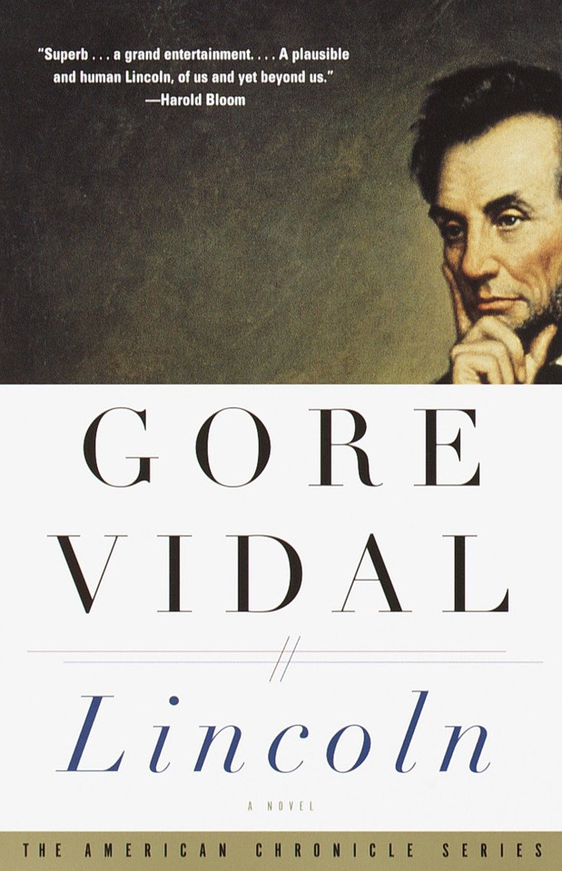 Lincoln: American Chronicle Series (Vintage International) book cover by Gore Vidal