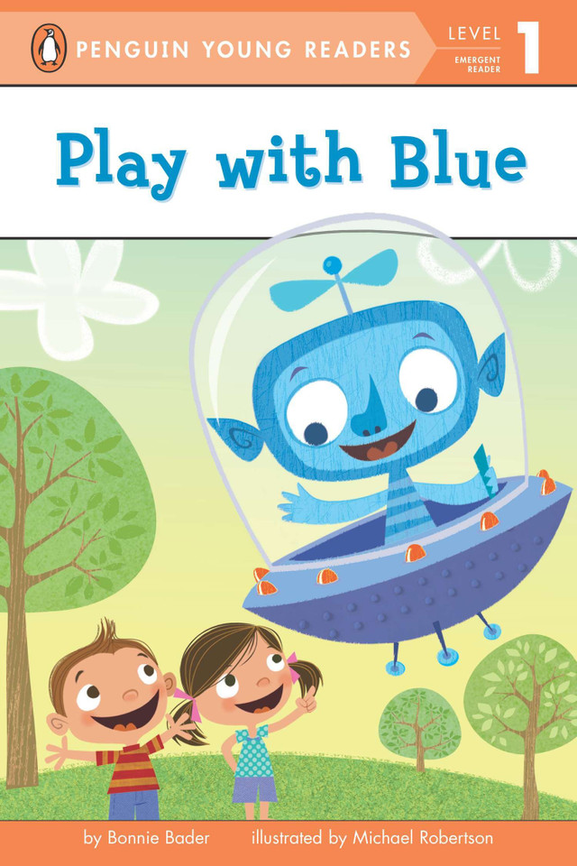 Play with Blue (Penguin Young Readers, Level 1) book cover by Bonnie Bader