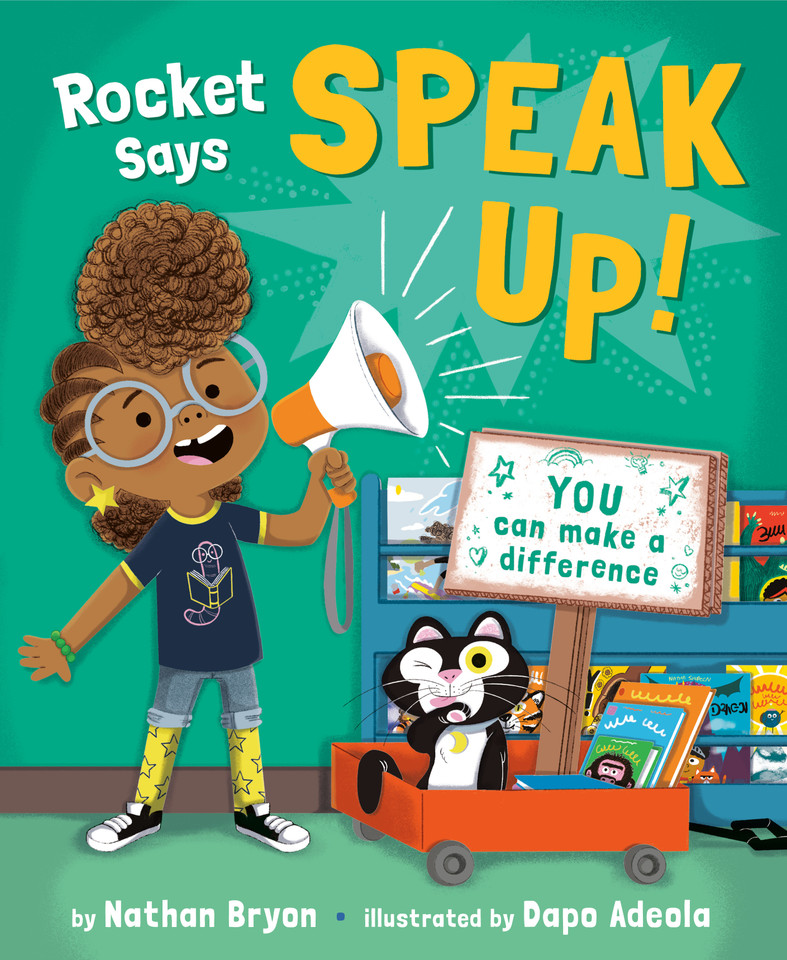 Rocket Says Speak Up! (Rocket Says...) book cover by Nathan Bryon