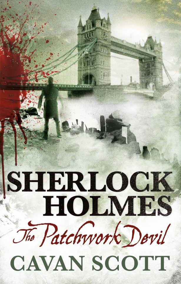 Sherlock Holmes: The Patchwork Devil (Sherlock Holmes) book cover by Cavan Scott