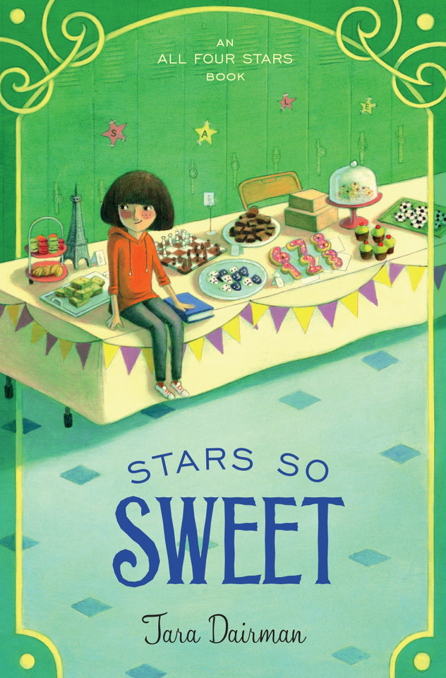 Stars So Sweet: An All Four Stars Book (All Four Stars) book cover by Tara Dairman