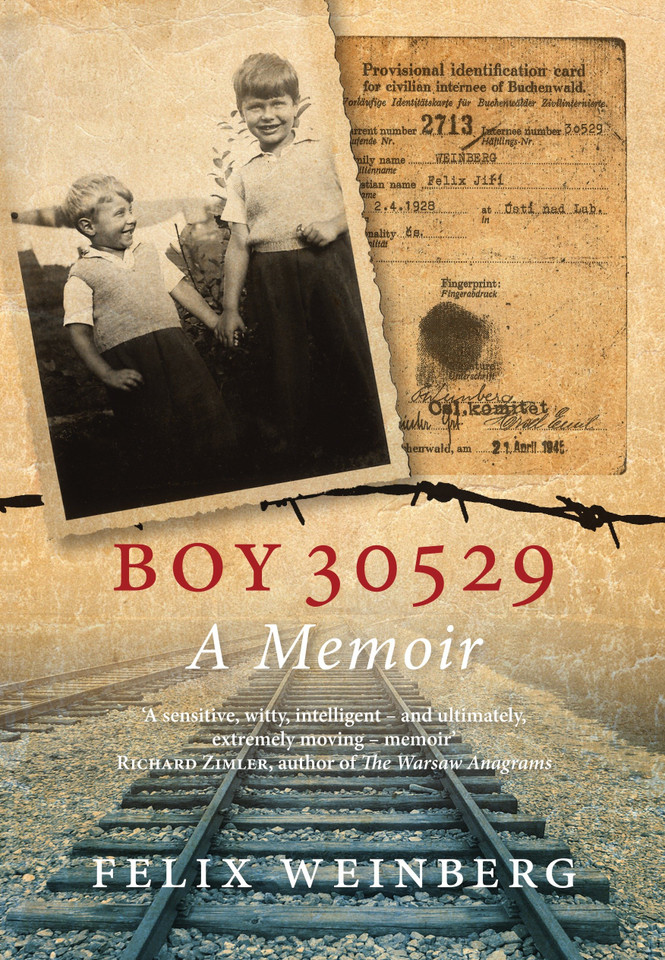 Boy 30529: A Memoir book cover by Felix Weinberg