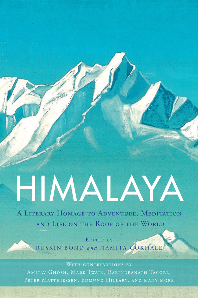 Himalaya: A Literary Homage to Adventure, Meditation, and Life on the Roof of the World book cover by 