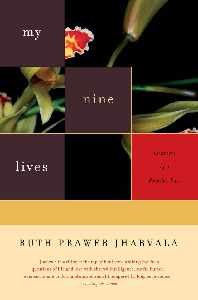 My Nine Lives: Chapters of a Possible Past book cover by Ruth Prawer Jhabvala