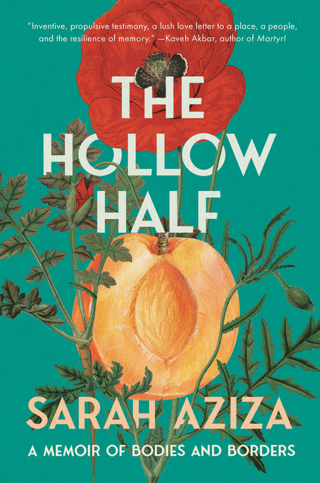 The Hollow Half: A Memoir of Bodies and Borders book cover by Sarah Aziza