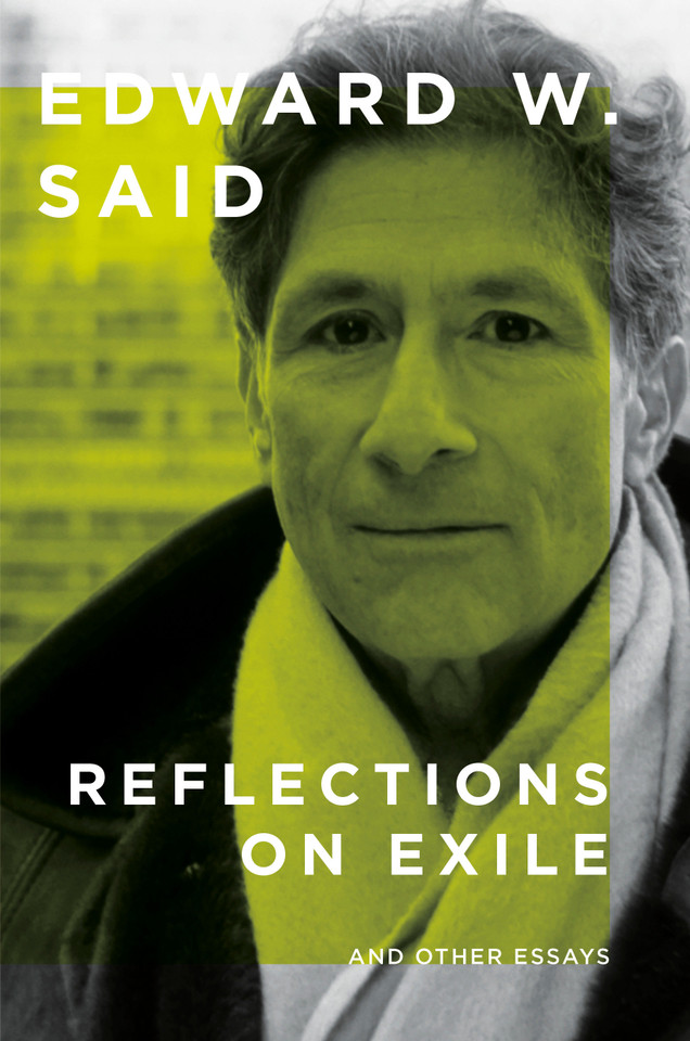 Reflections on Exile: And Other Essays book cover by Edward W. Said
