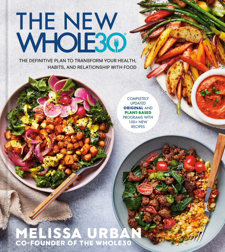 The New Whole30: The Definitive Plan to Transform Your Health, Habits, and Relationship with Food book cover by Melissa Urban