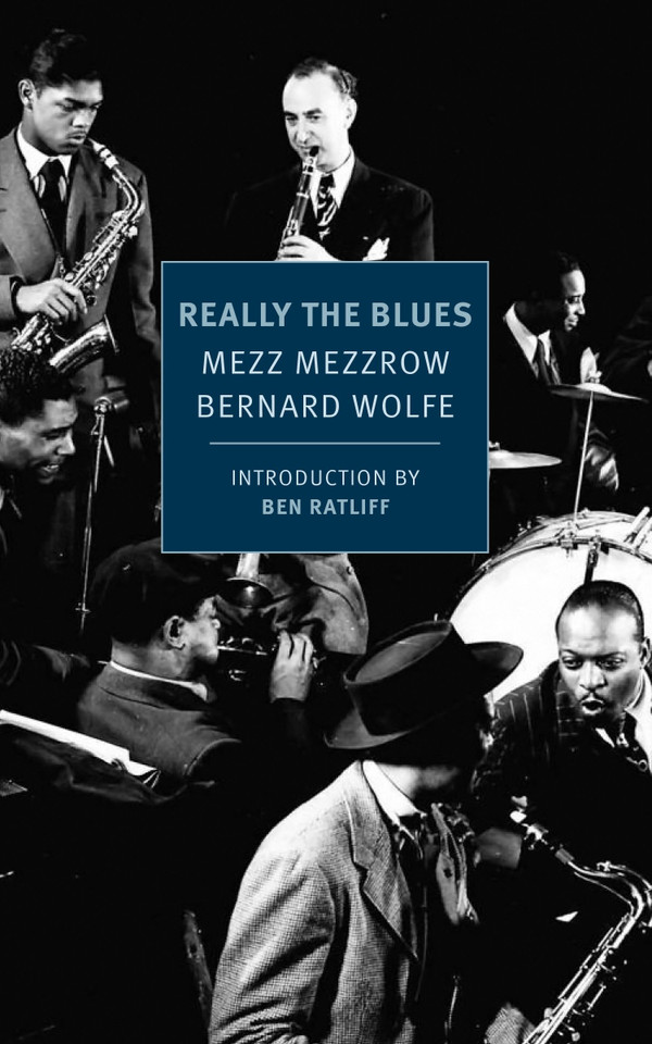 Really the Blues book cover by Mezz Mezzrow, Bernard Wolfe