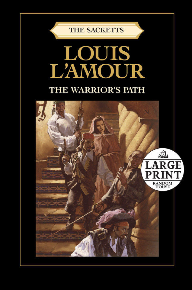 The Warrior's Path: The Sacketts: A Novel (Sacketts) book cover by Louis L'Amour