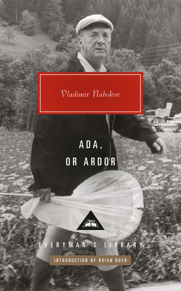 Ada, or Ardor: A Family Chronicle (Everyman's Library Contemporary Classics Series) book cover by Vladimir Nabokov