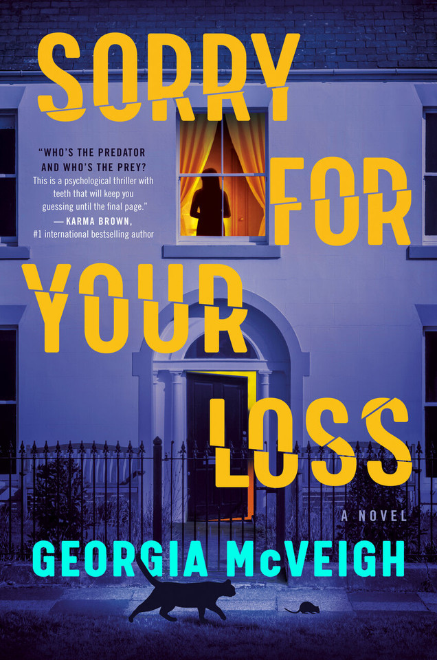 Sorry for Your Loss: A Novel book cover by Georgia McVeigh