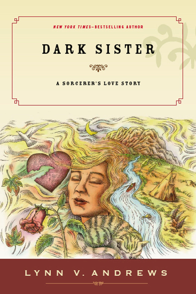 Dark Sister: A Sorcerer's Love Story book cover by Lynn V. Andrews