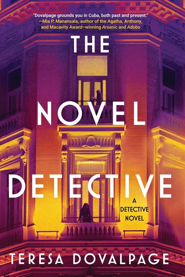 The Novel Detective: A Detective Novel book cover by Teresa Dovalpage
