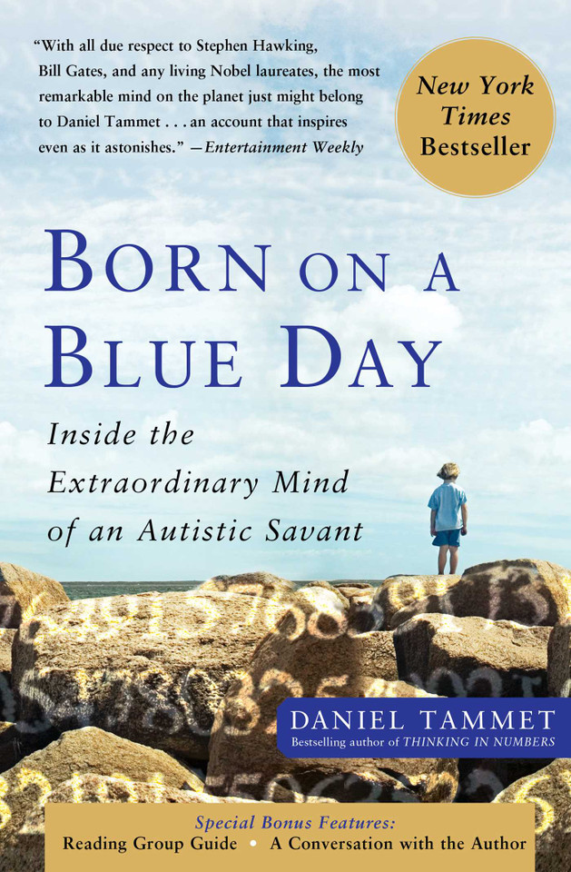 Born On A Blue Day: Inside the Extraordinary Mind of an Autistic Savant book cover by Daniel Tammet