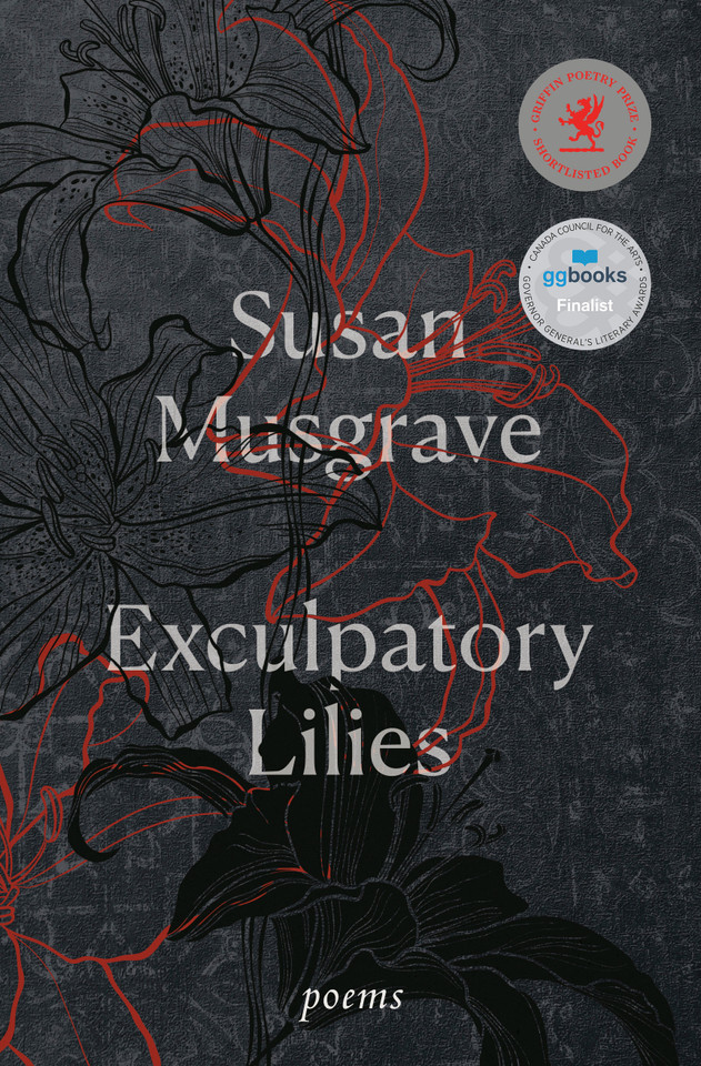 Exculpatory Lilies: Poems book cover by Susan Musgrave