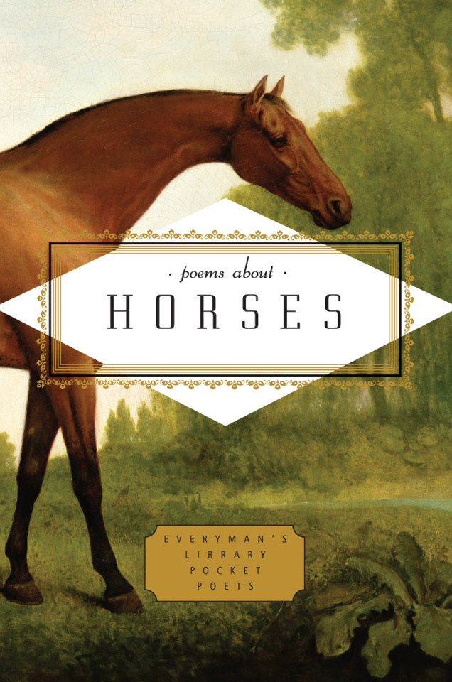 Poems About Horses (Everyman's Library Pocket Poets Series) book cover by 