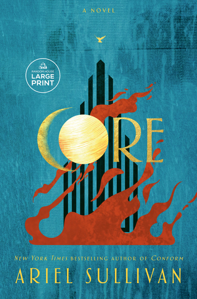 Core: A Novel (The Conform series) book cover by Ariel Sullivan